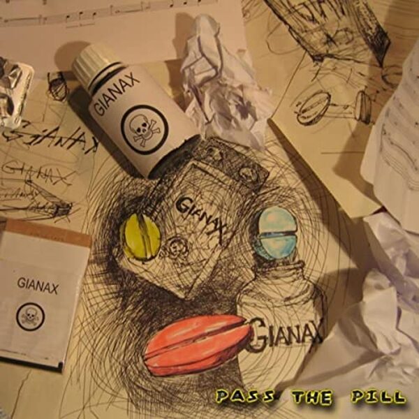 GIANAX - Pass The Pill (audio CD)